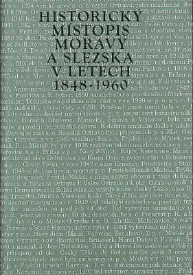 Historický místopis moravy a slezka v letech 1848 - 1960, Sv. 15