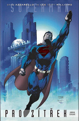 Superman pro zítřek: Kniha druhá
