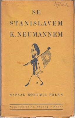 Se Stanislavem K. Neumannem