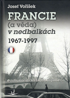 Francie a věda v nedbalkách 1967-1997