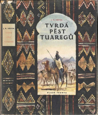 Tvrdá pěst Tuaregů