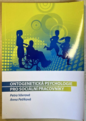 Ontogenetická psychologie pro sociální pracovníky